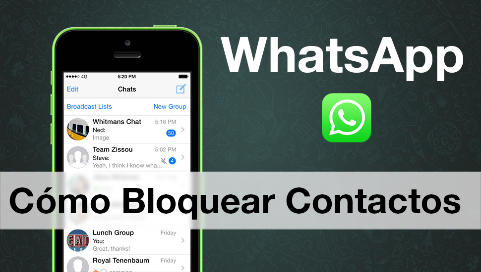 Como Bloquear Contactos WhatsApp