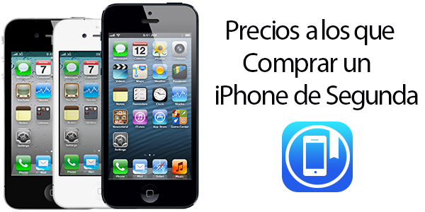 Precios a los que Comprar un iPhone Viejo