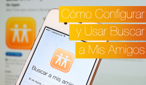 5 aplicaciones para localizar personas por GPS en Android