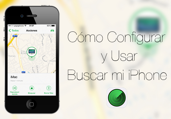 Como Configurar y Usar Buscar mi iPhone