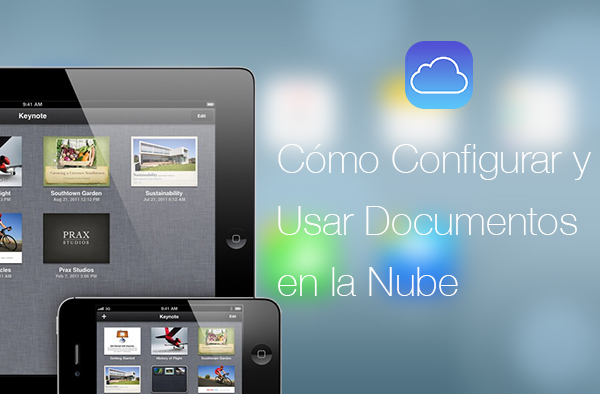 Configurar y Usar Documentos en la Nube