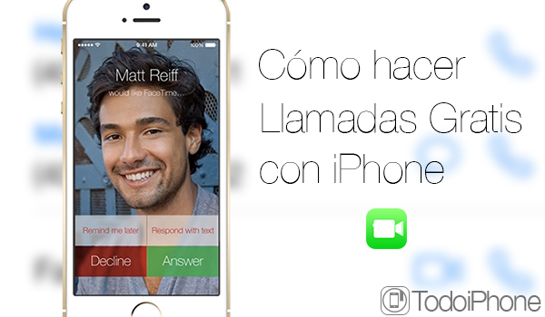 Hacer Llamadas Gratis iPhone