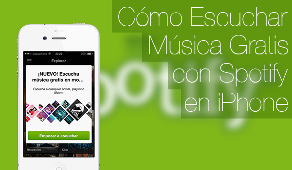 Escucha Spotify Gratis iPhone iPad