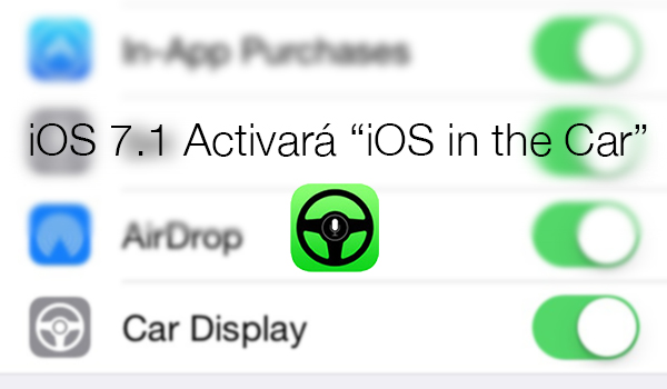 iOS 7.1 - iOS in the Car