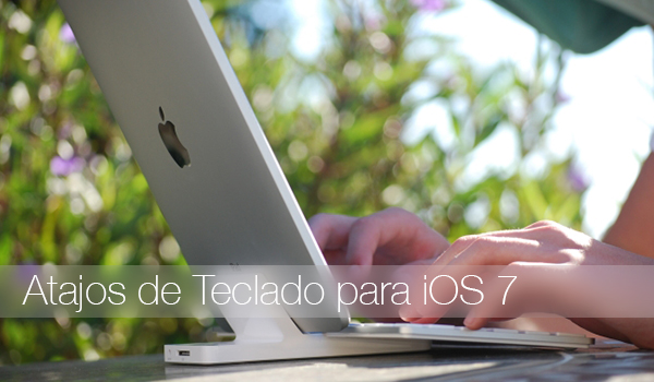 Atajos Teclado iOS 7