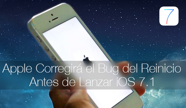 Correccion Bug Reinicio iOS 7