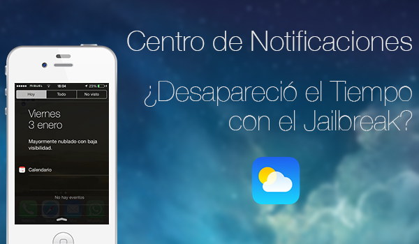 Tiempo Centro Noficaciones Jailbreak