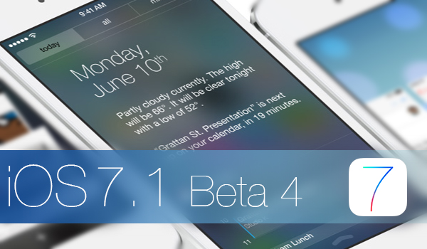 iOS 7.1 Beta 4