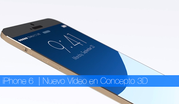 iPhone 6 Video Concepto 3D