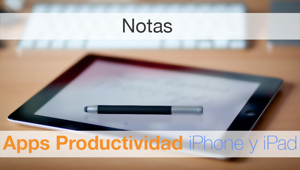Apps Productividad - Notas