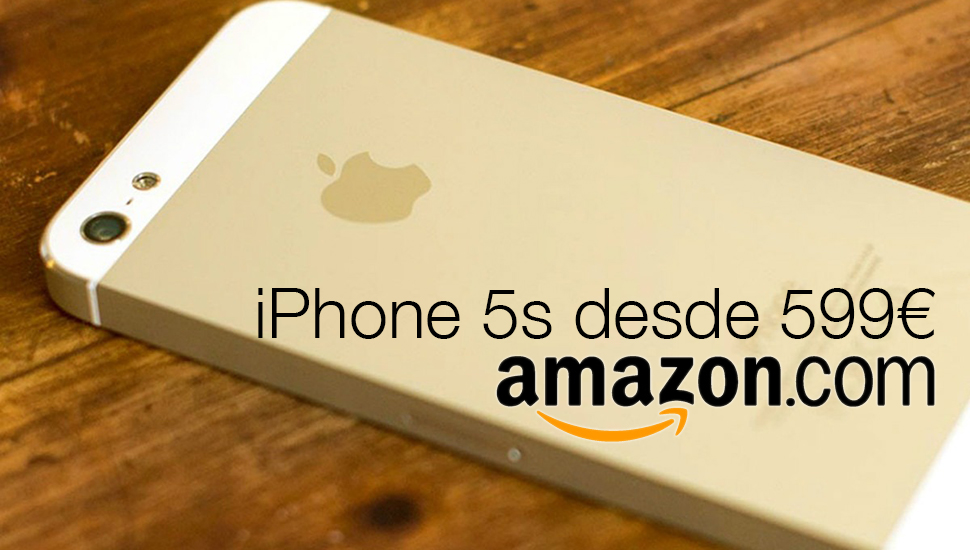 iPhone 5s Libre 599 euros