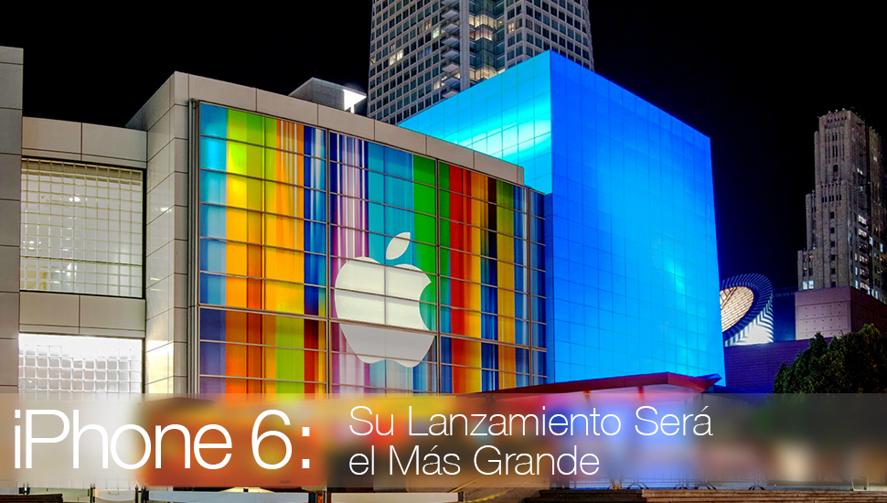 iPhone 6 Lanzamiento Grande