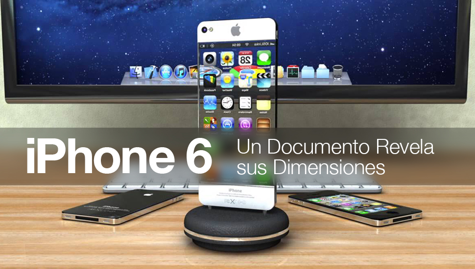 iPhone 6 - documento revela dimensiones