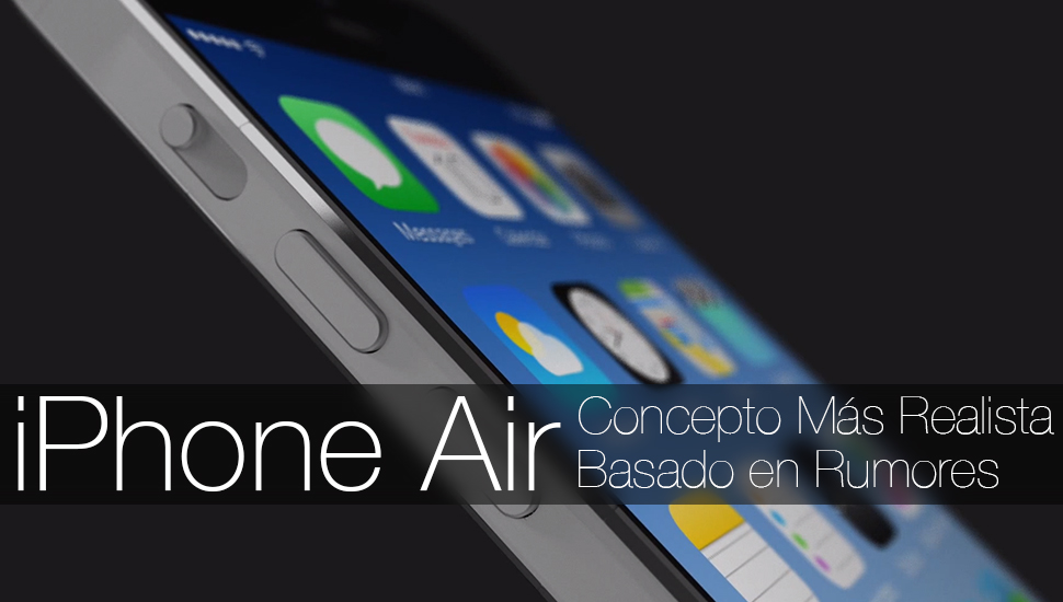 iPhone Air Concepto Realista iPhone 6