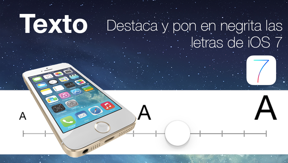 iOS 7 - Destaca Negrita Letra iPhone