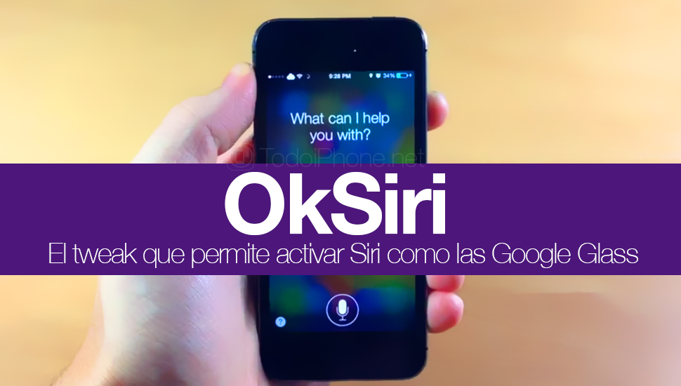 OkSiri ، القرص الذي يسمح لـ Siri بتنشيط Google Glass 5