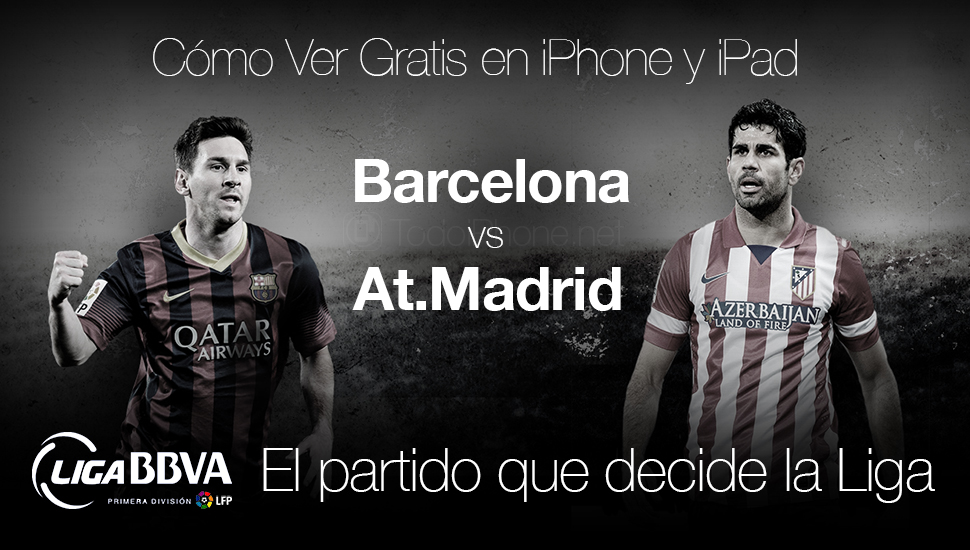 Ver-Barcelona-At.Madrid-Gratis-Final-Liga