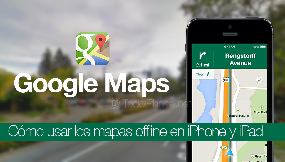 google-maps-usar-mapas-offline-iphone