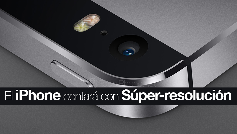 iPhone-camara-super-resolucion