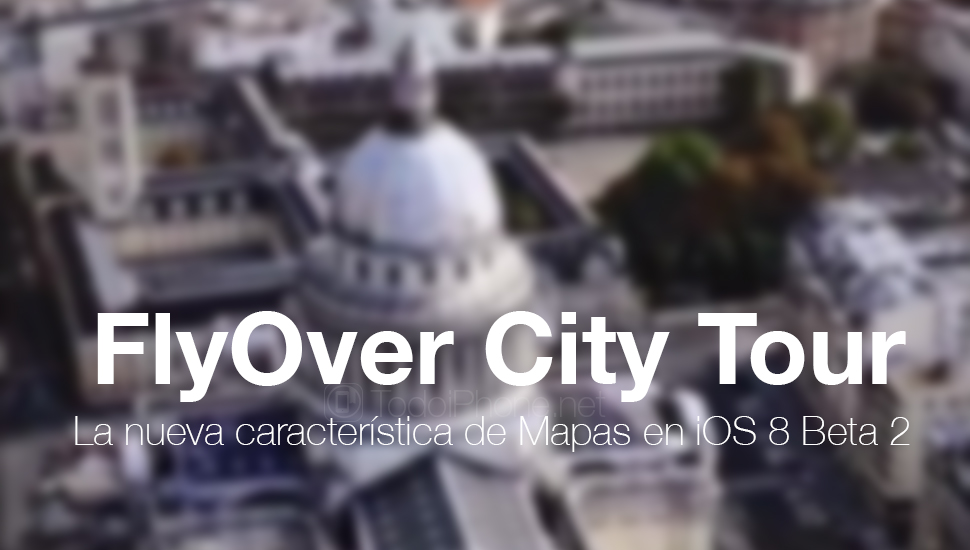 flyover-city-tour-mapas-ios-8-beta-2