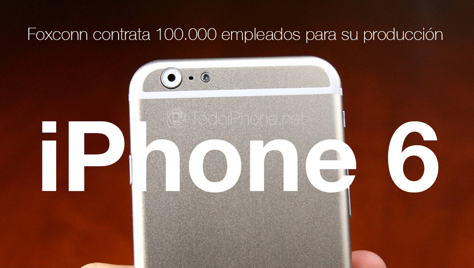 iphone-6-foxconn-contrata-empleados-produccion