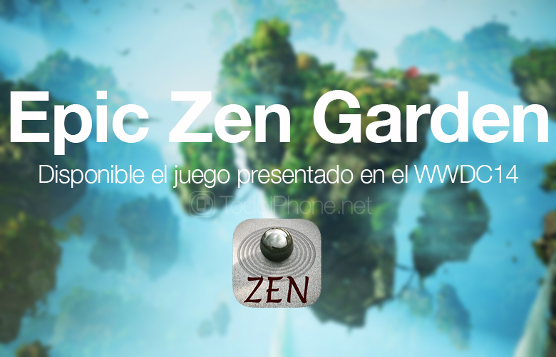 Epic Zen Garden ، اللعبة المتوفرة في WWDC14 154