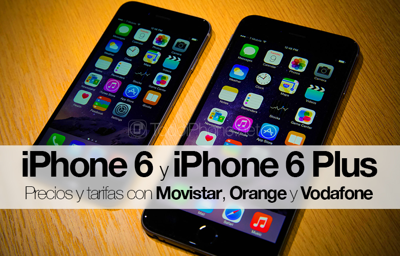 iPhone 6 и iPhone 6 Plus, цены и цены с Movistar, Orange и Vodafone 55