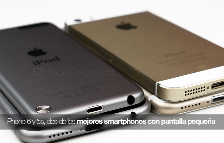 iPhone 6 و 5s ، وهما من الأفضل smartphones مع شاشة صغيرة 79