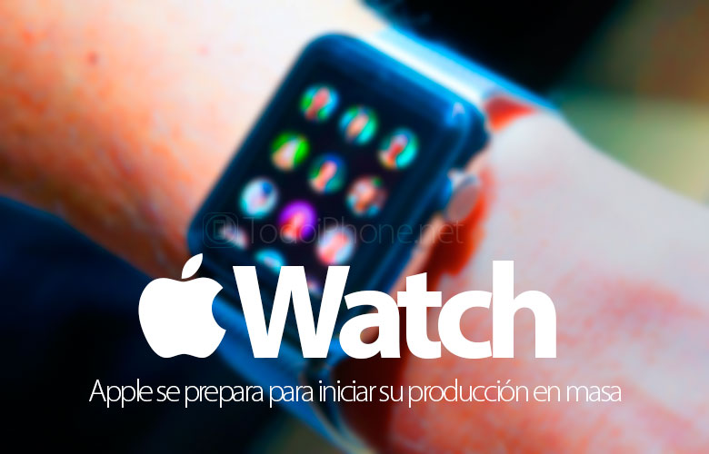 ال Apple Watch أنت مستعد لبدء الإنتاج الضخم الخاص بك 89