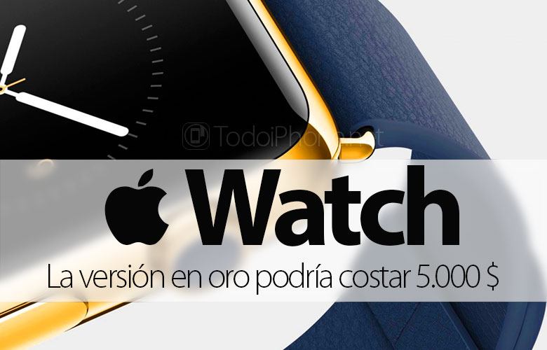 ال Apple Watch في الذهب ، قد يكلف ما يصل إلى 5000 دولار 32