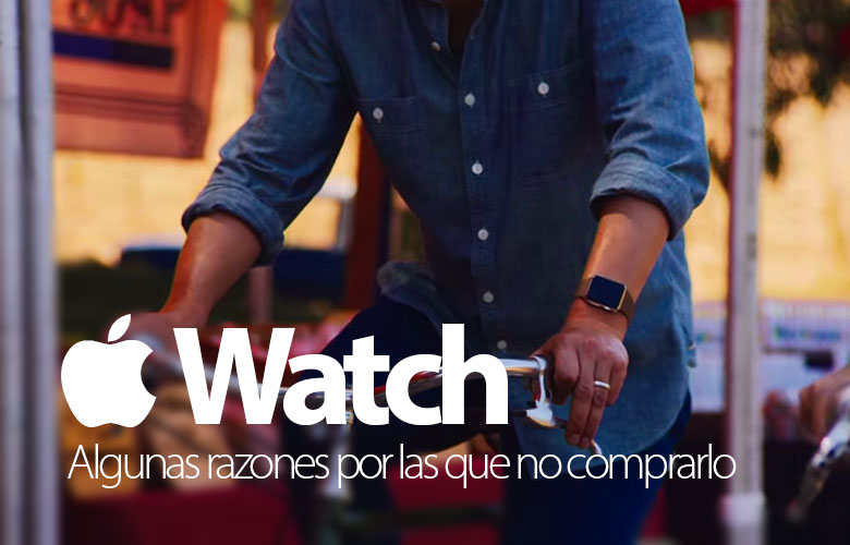 Apple Watch، بعض الأسباب لماذا لا شراءه 221