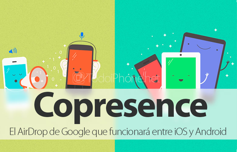 google-copresence-airdrop-funcionara-android-ios