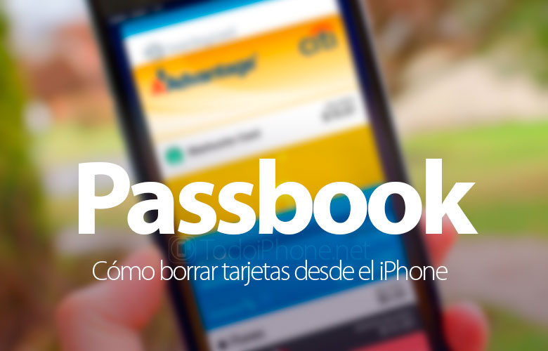 como-borrar-tarjetas-passbook-iphone