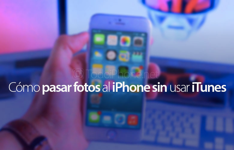 como-pasar-fotos-iphone-sin-itunes