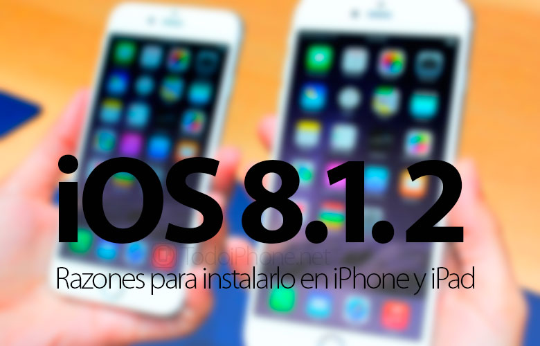 razones-instalar-ios-8-1-2-iphone-ipad