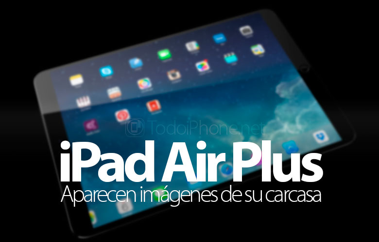 ipad-air-plus-filtran-imagenes-carcasa