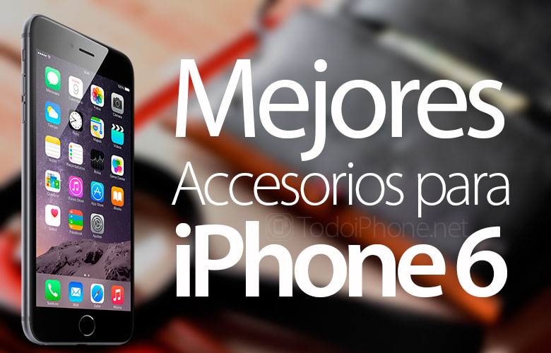 mejores-accesorios-iphone-6