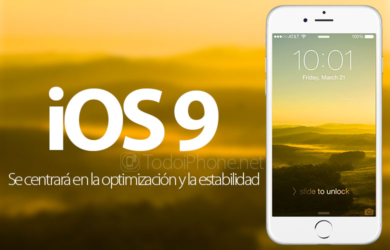 ios-9-iphone-centrara-optimizacion-estabilidad