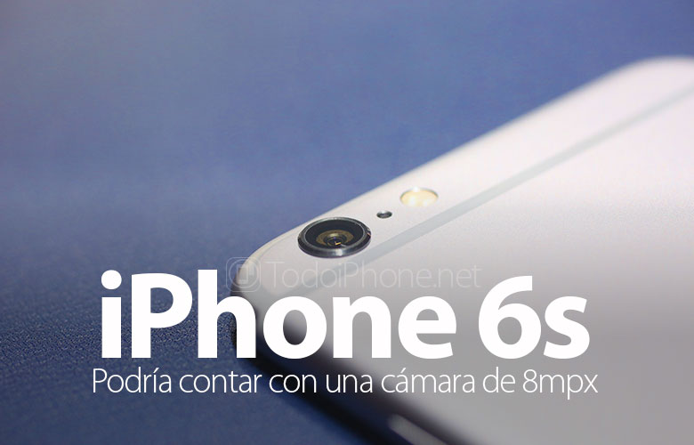 iphone-6s-podria-contar-camara-8mpx