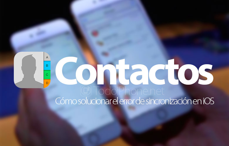 como-solucionar-error-sincronizar-contactos-ios