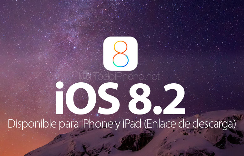 ios-8-2-iphone-ipad-disponible-enlaces-descarga