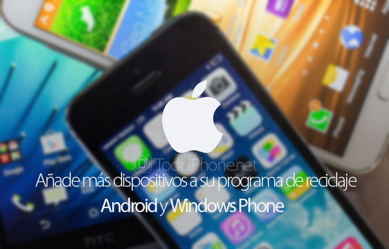 apple-acepta-android-windows-phone-programa-reciclaje