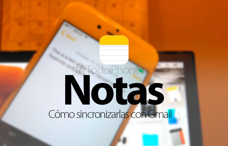 como-sincronizar-notas-iphone-gmail