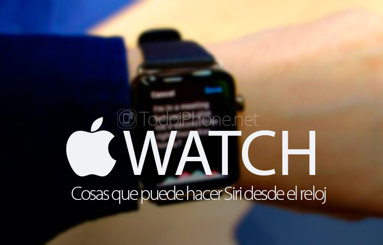 نقول لك الأشياء التي يمكن أن يفعلها سيري في Apple Watch 3