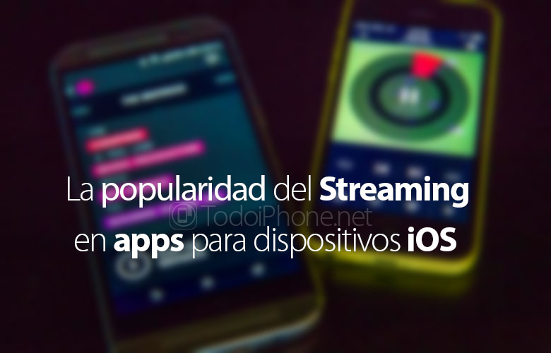 popularidad-streaming-aplicaciones-ios