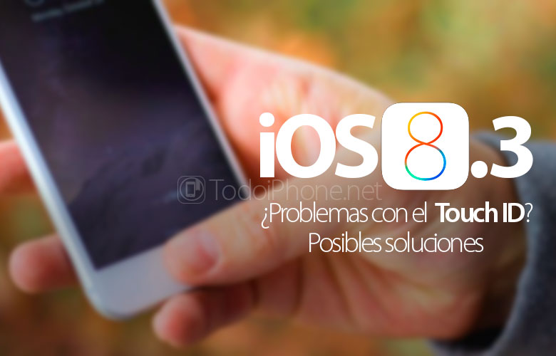 solucion-problemas-touch-id-actualizar-ios-8-3