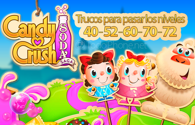 الحيل لتمرير أصعب مستويات Candy Crush Soda Saga (40 ، 52 ، 60 ، 70 ، 72) 10