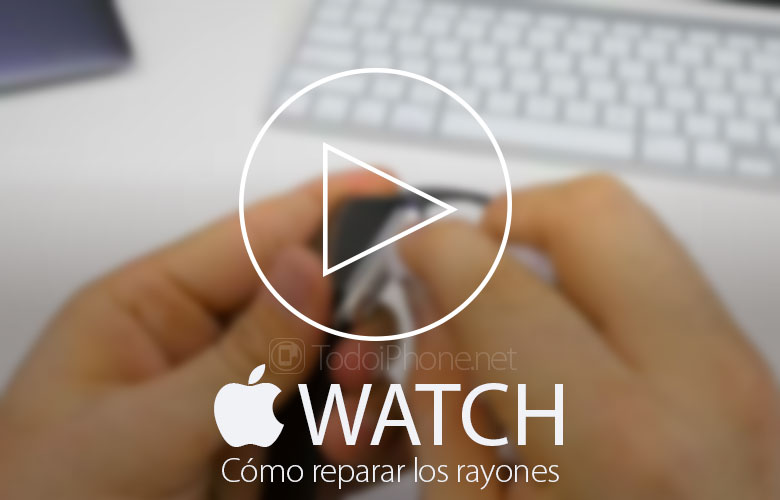 como-reparar-apple-watch-rayones-carcasa