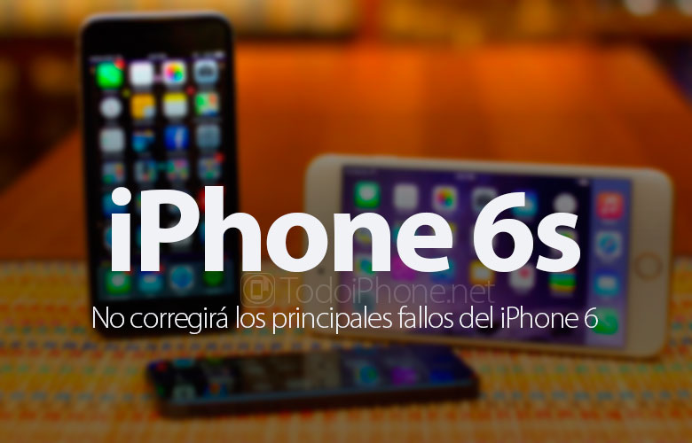 iphone-6s-no-corregira-principales-fallos-iphone-6