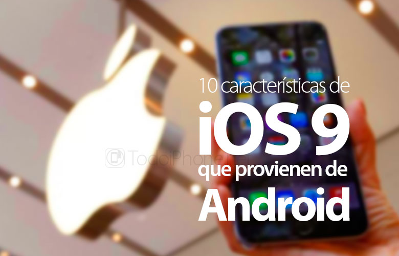 10-funciones-ios-9-apple-saco-android